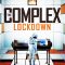 The Complex: Lockdown