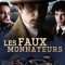 The Counterfeiters | Les faux monnayeurs