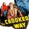 The Crooked Way