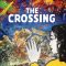 The Crossing | La Traversée