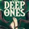 The Deep Ones