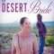 The Desert Bride | La novia del desierto