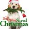 The Dog Who Saved Christmas