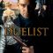 The Duelist | Дуэлянт