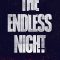 The Endless Night | Todo Dia a Mesma Noite