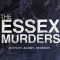 The Essex Murders