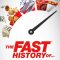 The Fast History Of…