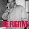 The Fugitive