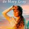 The Fulfillment of Mary Gray