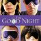 The Good Night