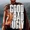 The Good, the Bad and the Ugly | Il buono, il brutto, il cattivo