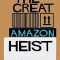 The Great Amazon Heist