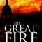 The Great Fire: In Real Time