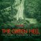 The Green Hell