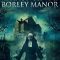 The Haunting of Borley Rectory