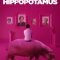 The Hippopotamus