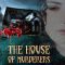 The House of Murderers