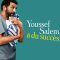 The In(famous) Youssef Salem | Youssef Salem a du succès