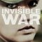 The Invisible War