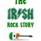 The Irish Rock Story: A Tale of Two Cities