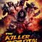 The Killer Robots! Crash and Burn