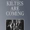 The Kilties Are Coming