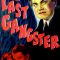 The Last Gangster