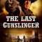 The Last Gunslinger