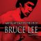 The Life of Bruce Lee