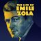 The Life of Emile Zola