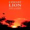 The Lion Child | L’Enfant lion