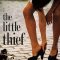 The Little Thief | La Petite Voleuse