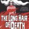 The Long Hair of Death | I lunghi capelli della morte