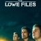 The Lowe Files