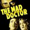 The Mad Doctor