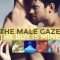 The Male Gaze: The Boy Is Mine