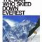 The Man Who Skied Down Everest