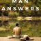 The Man with the Answers | Ο Άνθρωπος με τις Απαντήσεις