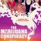 The Marijuana Conspiracy