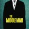 The Middle Man