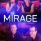 The Mirage | Le Mirage