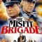 The Misfit Brigade