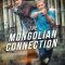 The Mongolian Connection