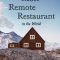 The Most Remote Restaurant in the World