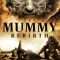 The Mummy: Rebirth