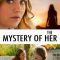 The Mystery of Her