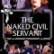 The Naked Civil Servant