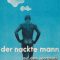 The Naked Man in the Stadium | Der nackte Mann auf dem Sportplatz