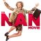 The Nan Movie