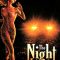 The Night of the Hunted | La Nuit des traquées